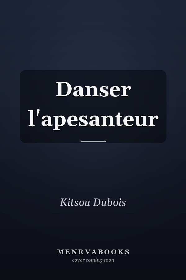 Danser l'apesanteur