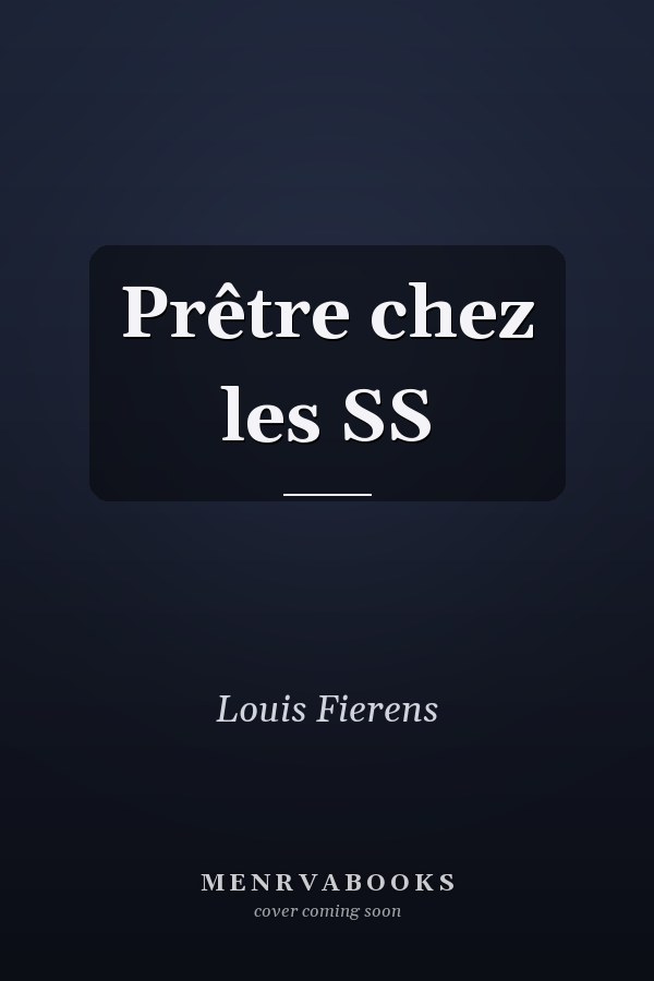 Prêtre chez les SS