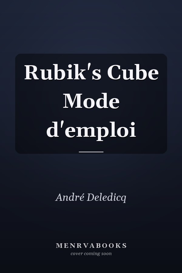Rubik's Cube Mode d'emploi