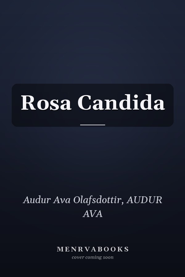 Rosa Candida
