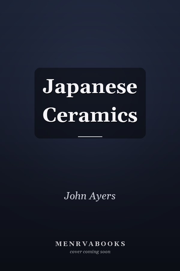 Japanese Ceramics