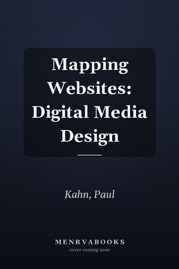 Mapping Websites: Digital Media Design