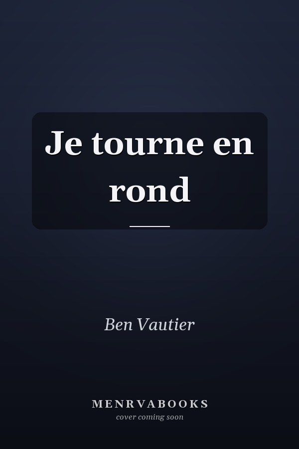 Je tourne en rond