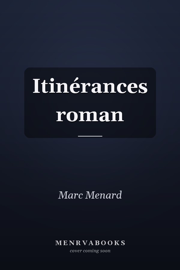 Itinérances roman