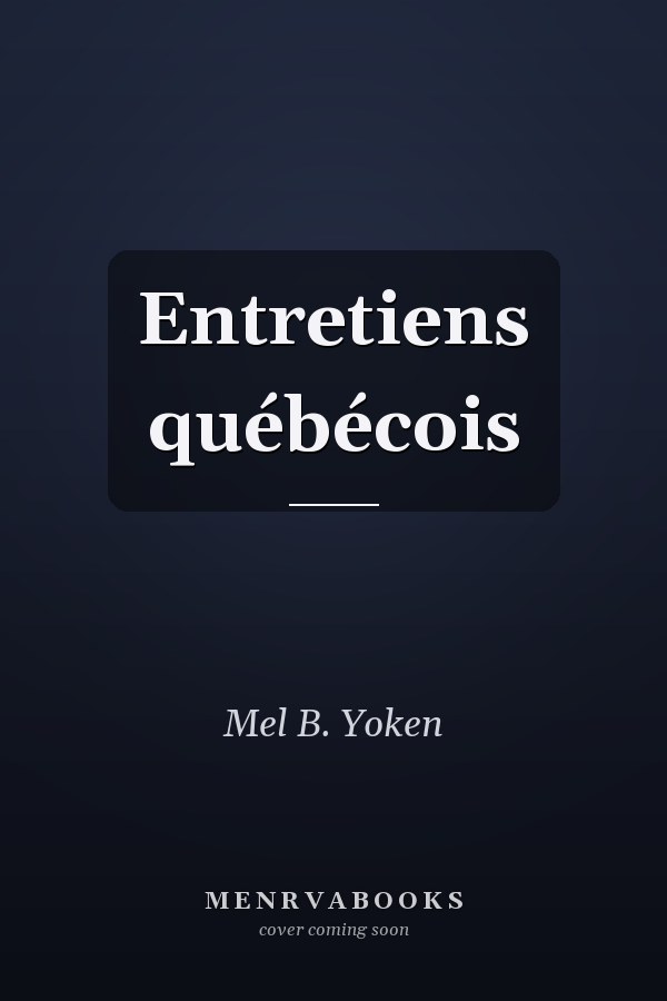 Entretiens québécois