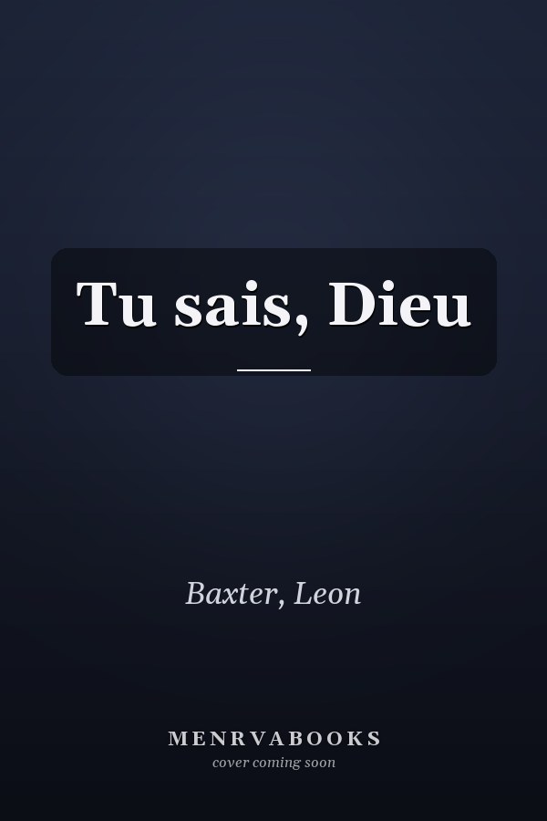 Tu sais, Dieu