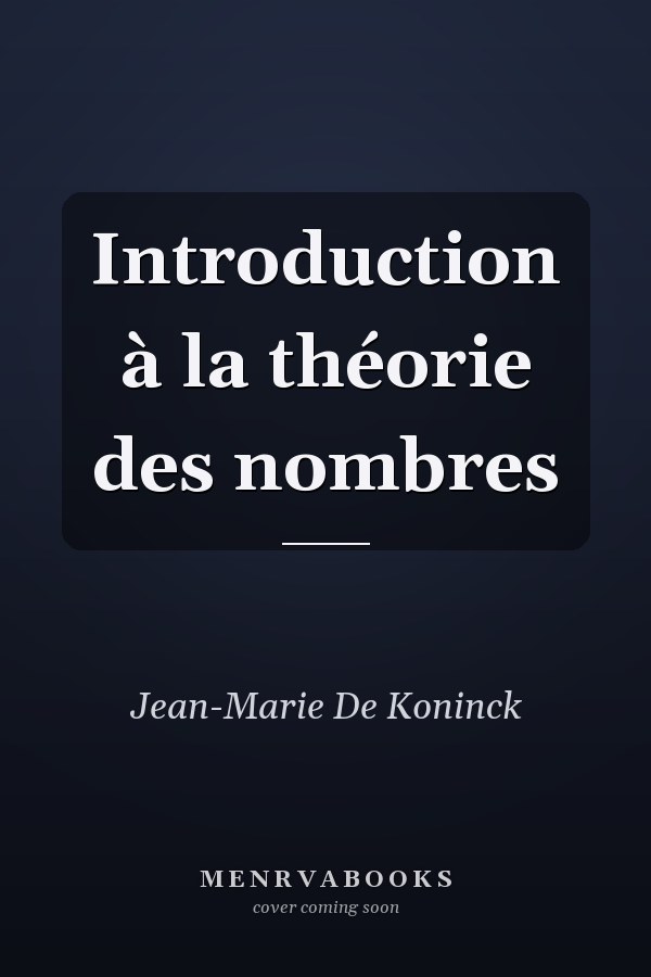 Introduction à la théorie des nombres