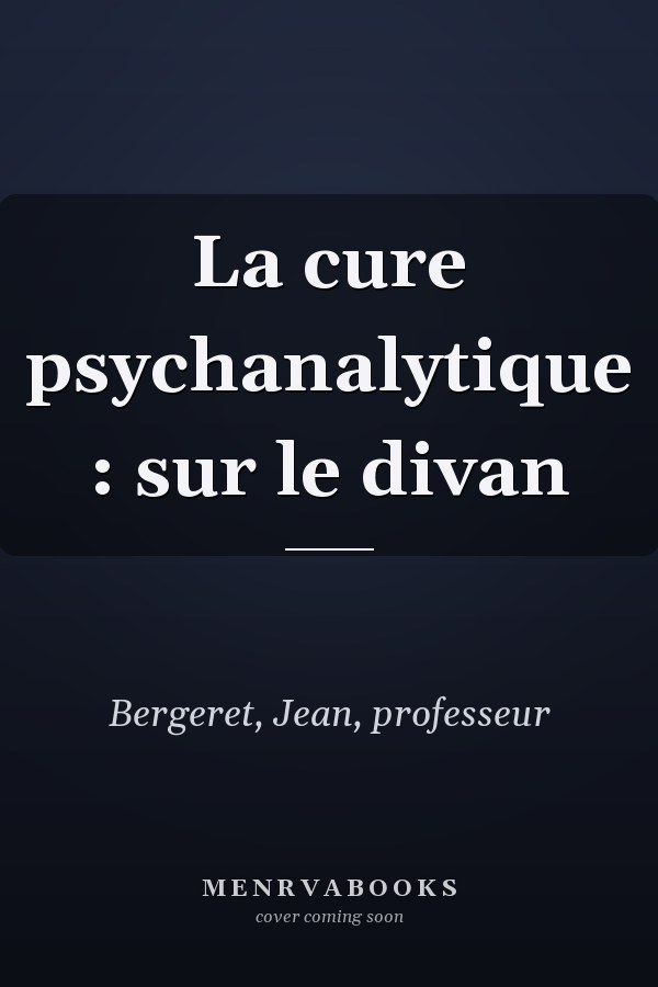 La cure psychanalytique : sur le divan