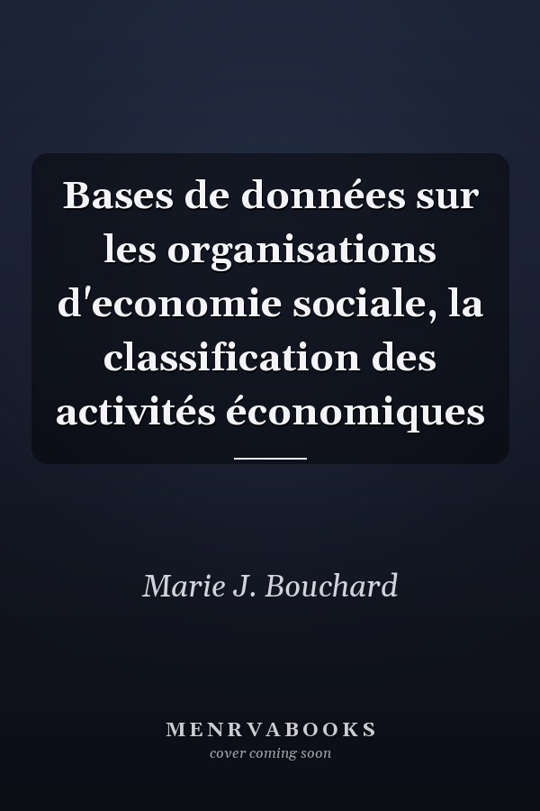 Bases de données sur les organisations d'economie sociale, la classification des activités économiques