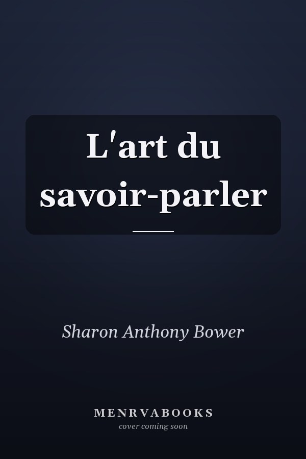 L'art du savoir-parler