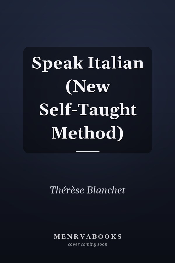 Speak Italian (New Self-Taught Method)
