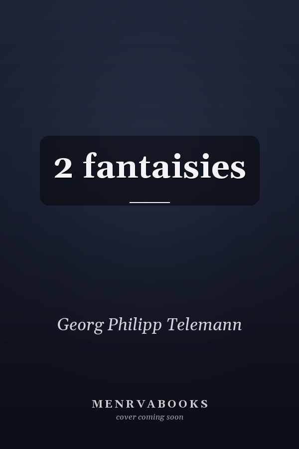 2 fantaisies