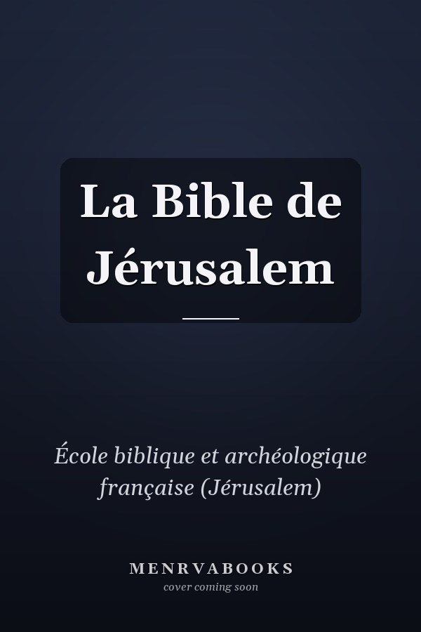 La Bible de Jérusalem