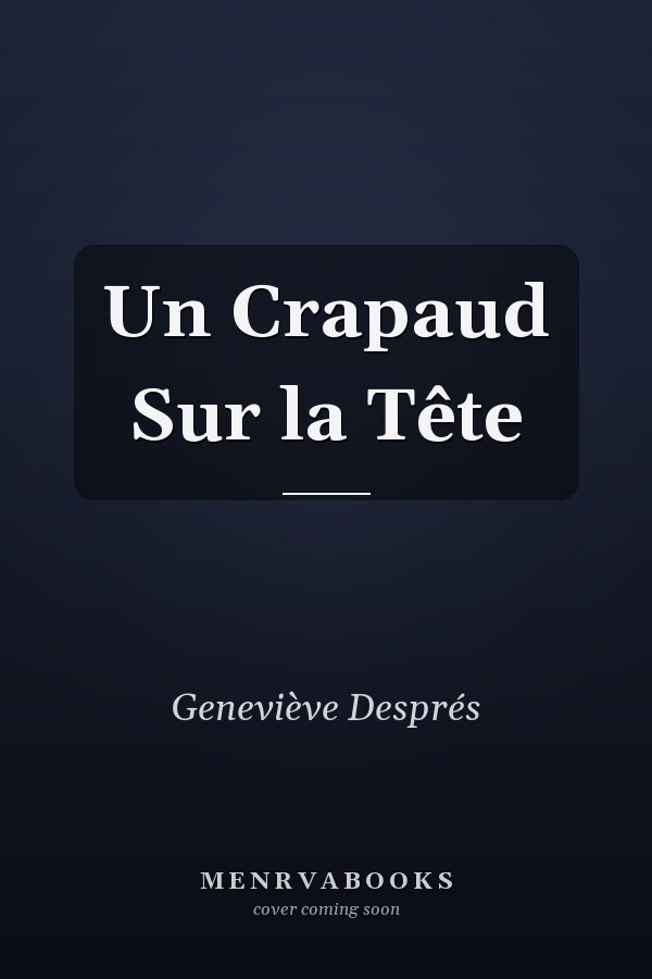 Un Crapaud Sur la Tête