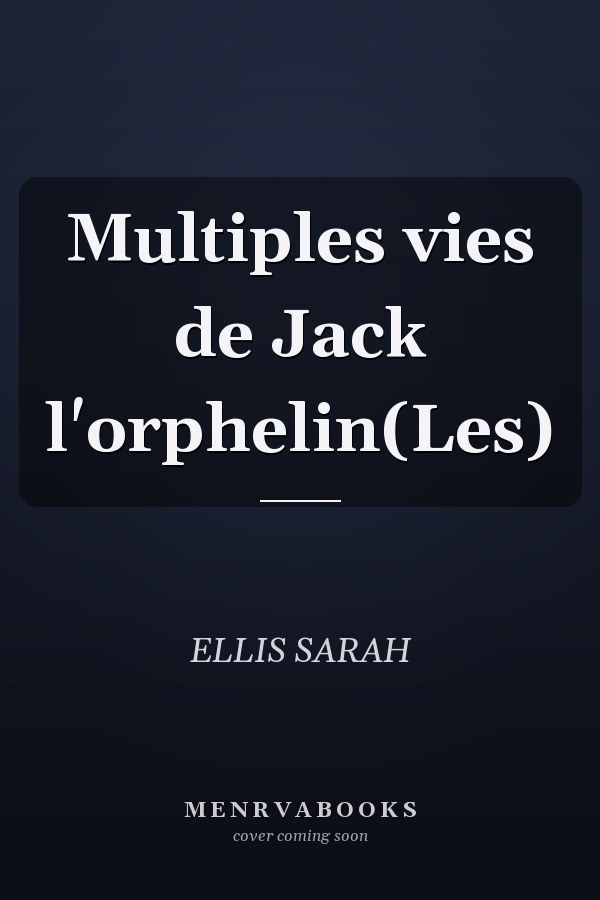 Multiples vies de Jack l'orphelin(Les)