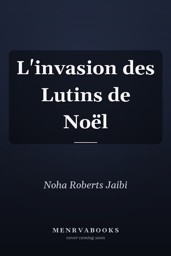 L'invasion des Lutins de Noël