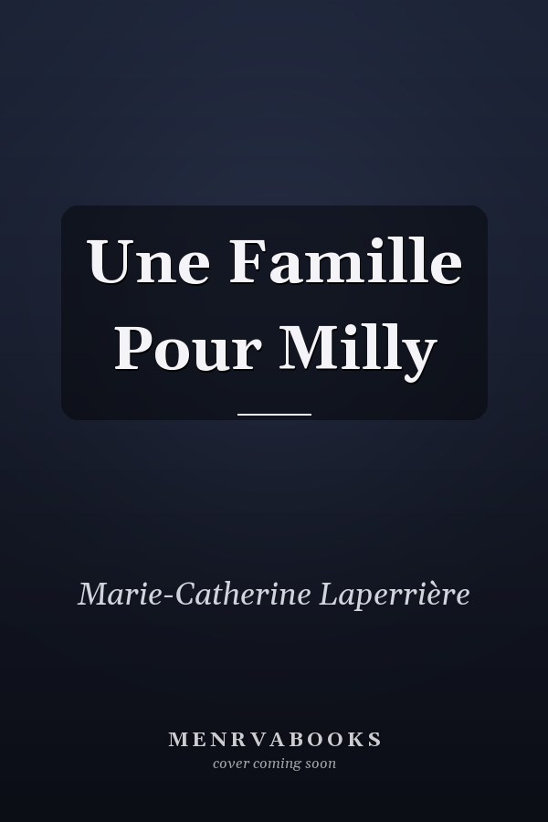 Une Famille Pour Milly