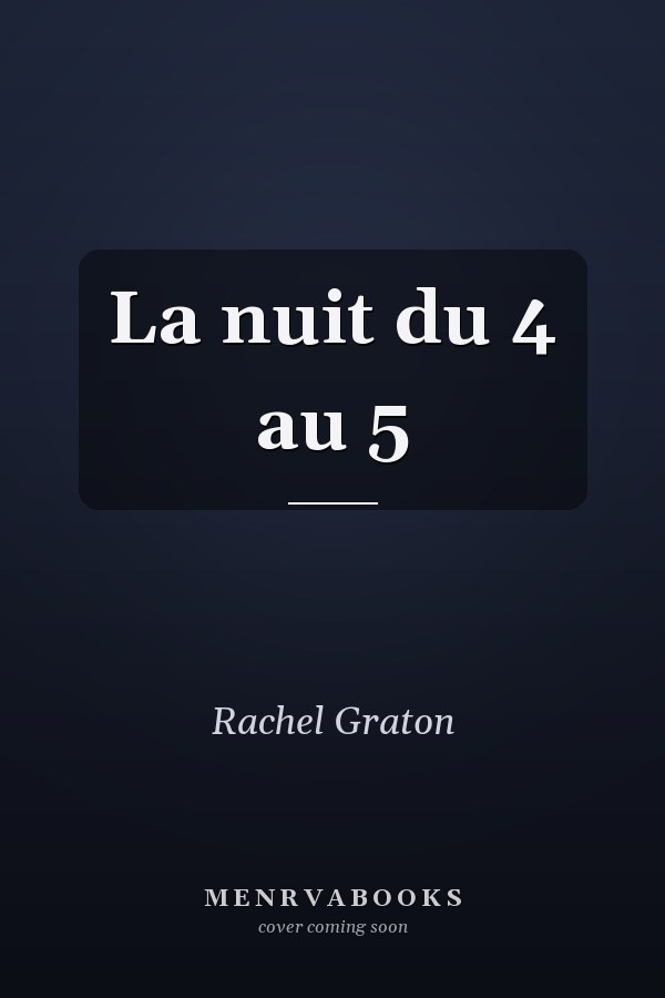 La nuit du 4 au 5