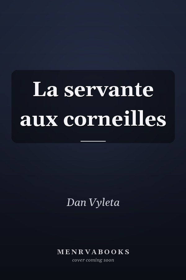 La servante aux corneilles