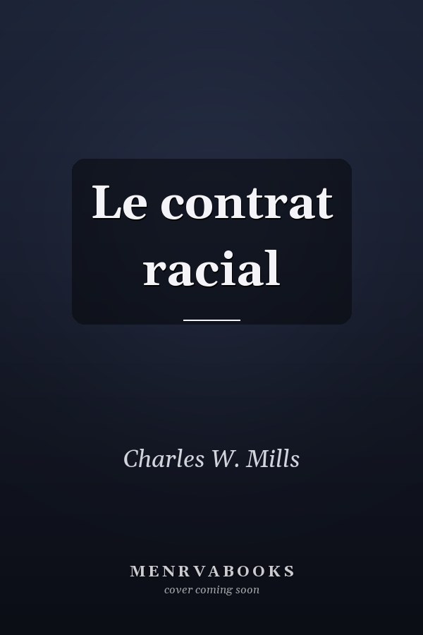 Le contrat racial