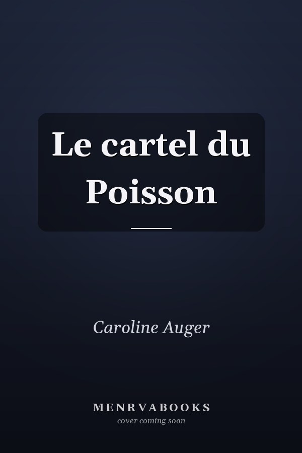 Le cartel du Poisson