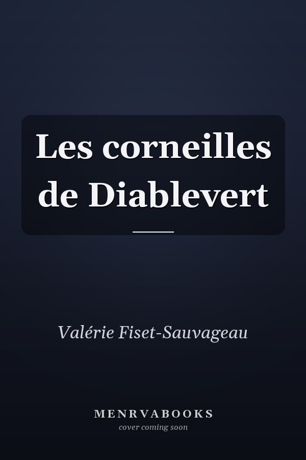 Les corneilles de Diablevert