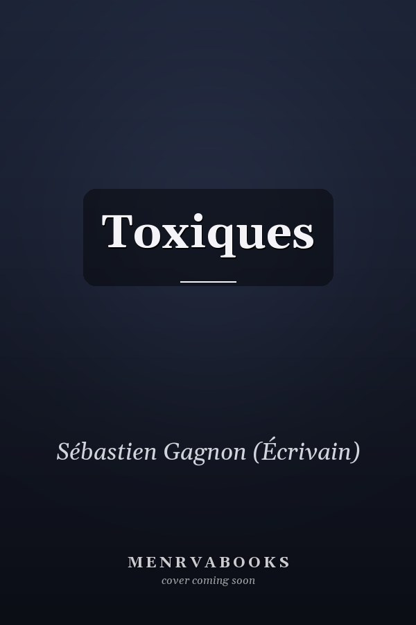 Toxiques