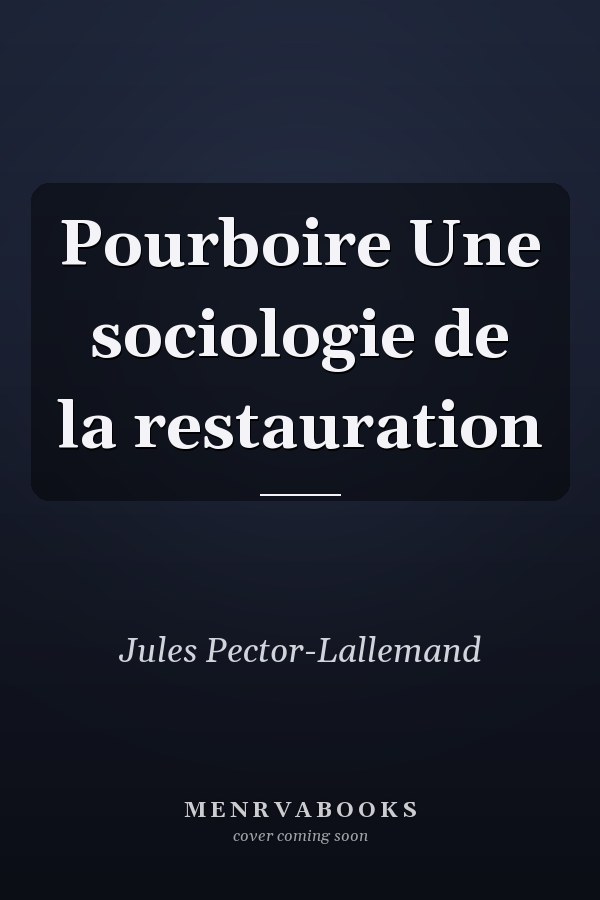 Pourboire Une sociologie de la restauration