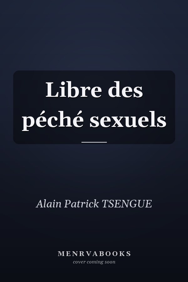 Libre des péché sexuels