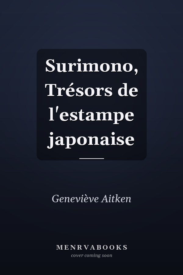 Surimono, Trésors de l'estampe japonaise