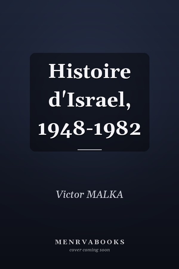Histoire d'Israel, 1948-1982