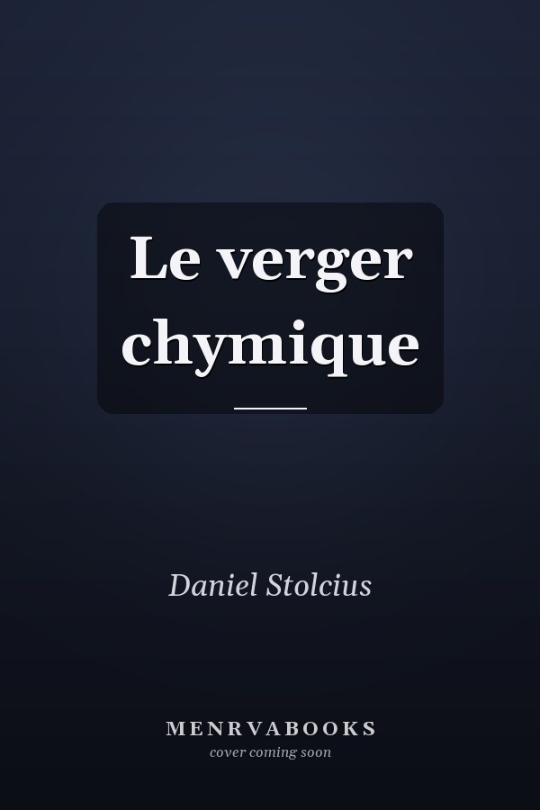 Le verger chymique