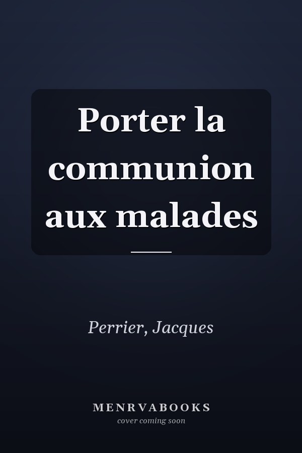 Porter la communion aux malades