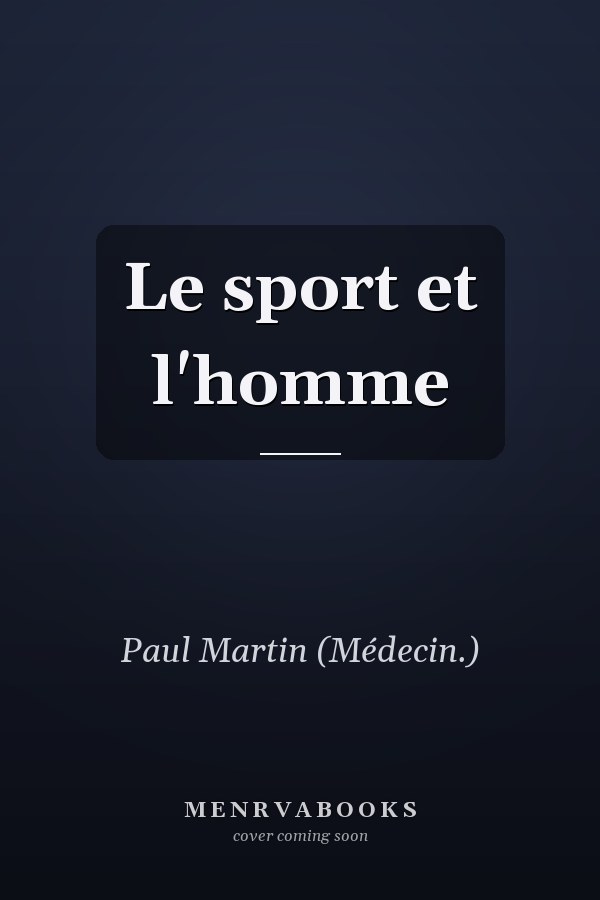 Le sport et l'homme