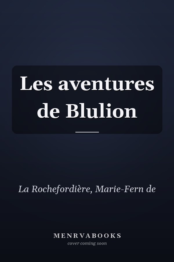 Les aventures de Blulion