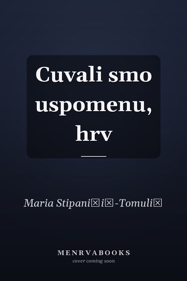 Cuvali smo uspomenu, hrv