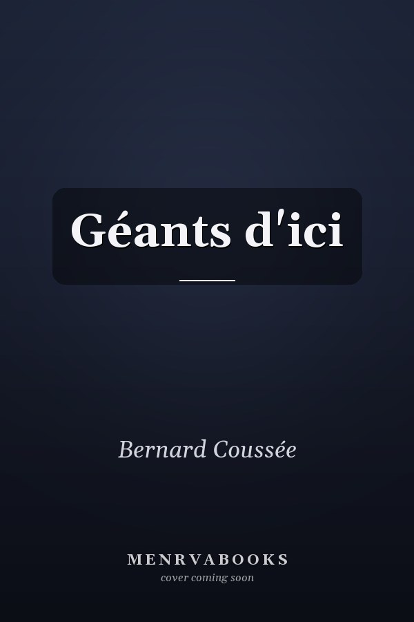 Géants d'ici