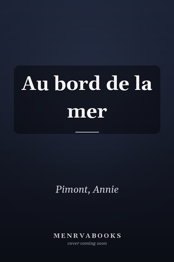 Au bord de la mer