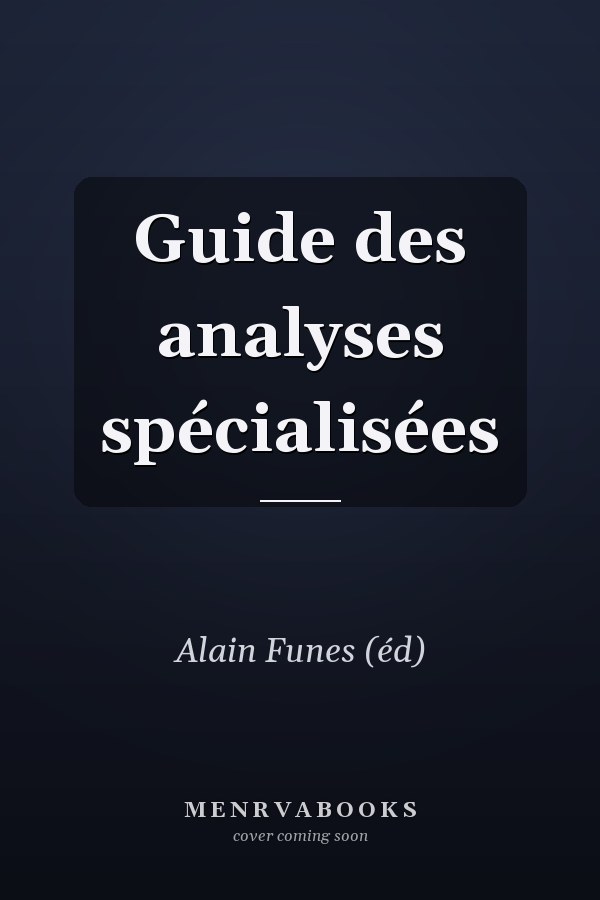 Guide des analyses spécialisées