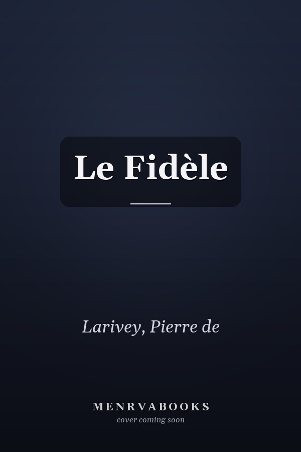 Le Fidèle