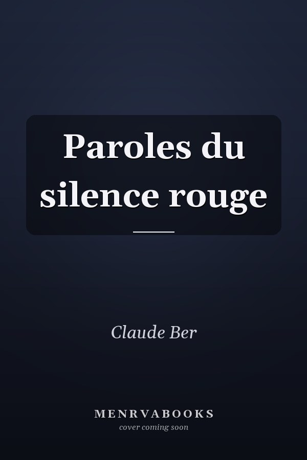 Paroles du silence rouge