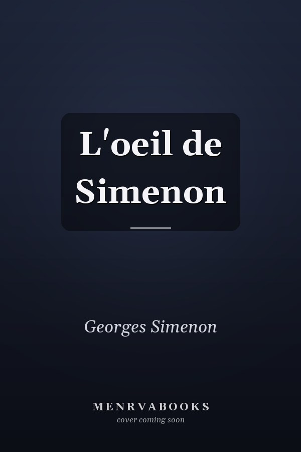 L'oeil de Simenon