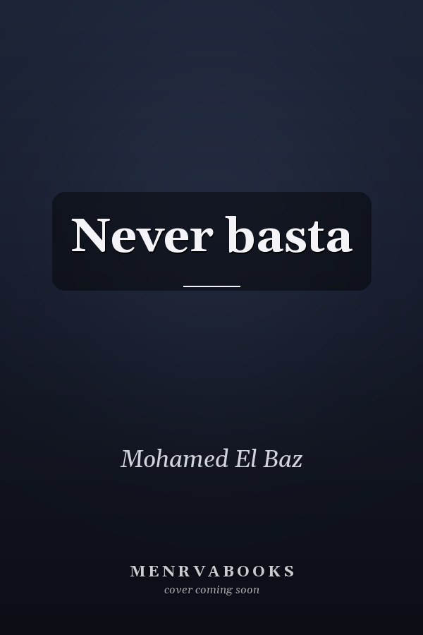 Never basta