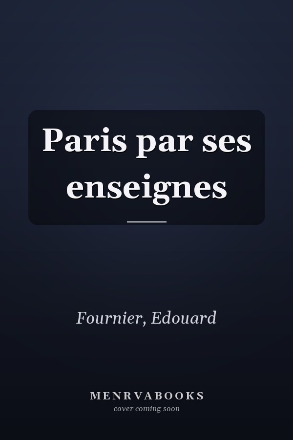 Paris par ses enseignes