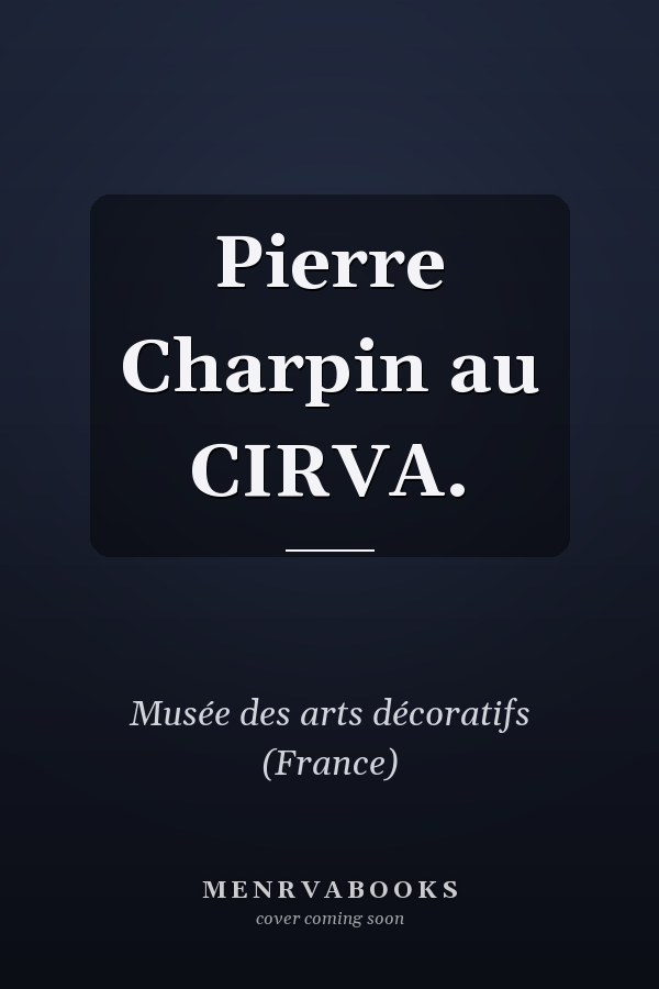 Pierre Charpin au CIRVA.