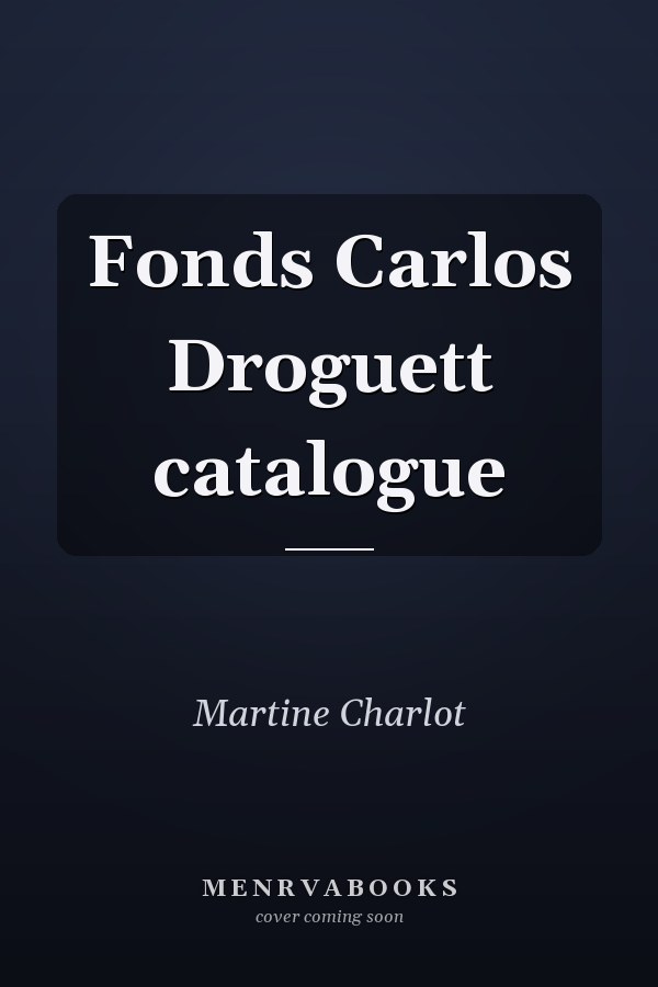 Fonds Carlos Droguett catalogue