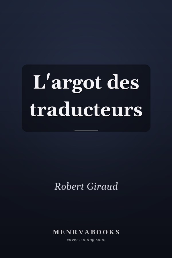 L'argot des traducteurs