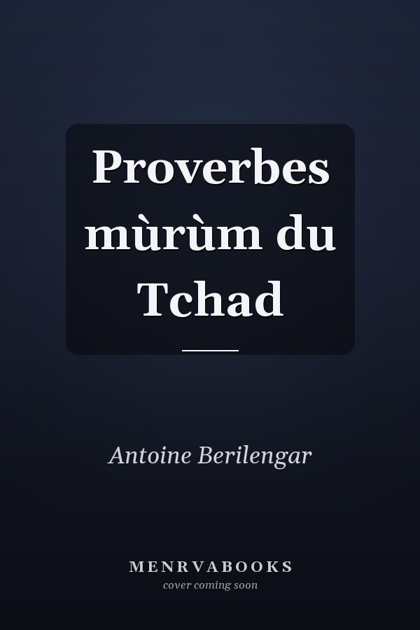 Proverbes mùrùm du Tchad