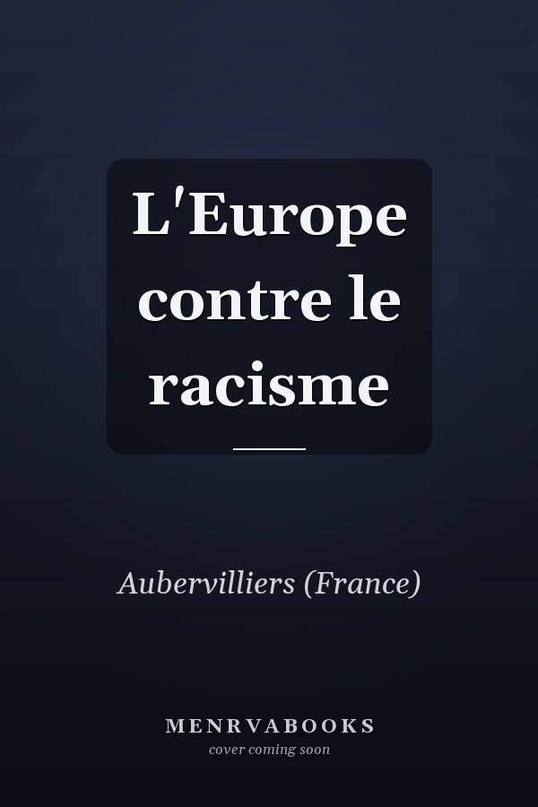 L'Europe contre le racisme