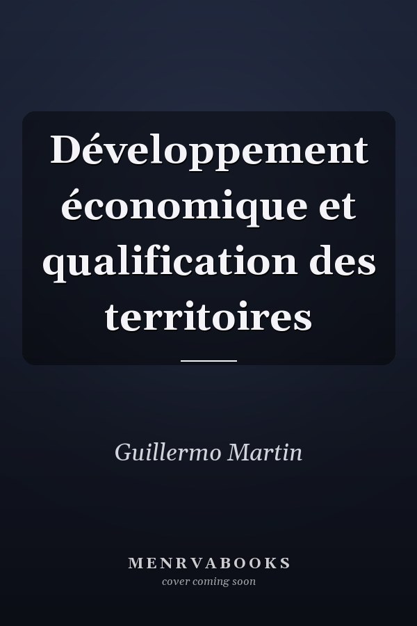 Développement économique et qualification des territoires